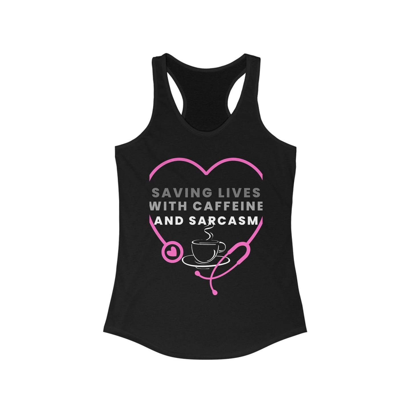 Caffeine & Sarcasm Racerback Tank, Cute Nursing Tank, Funny Workout Top, Gifts for Nurses, Summer Casual Wear