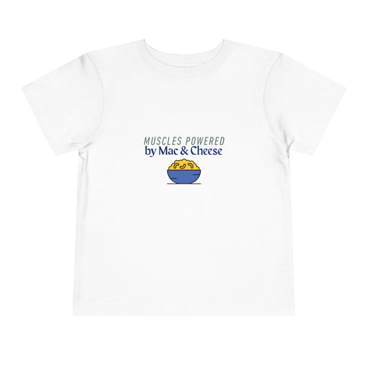 Muscles Powered by Mac & Cheese Toddler Tee, Funny Kids Shirt, Toddler Gift, Cute Tee for Food Lovers, Kids Summer Clothing, Unique Baby Tee