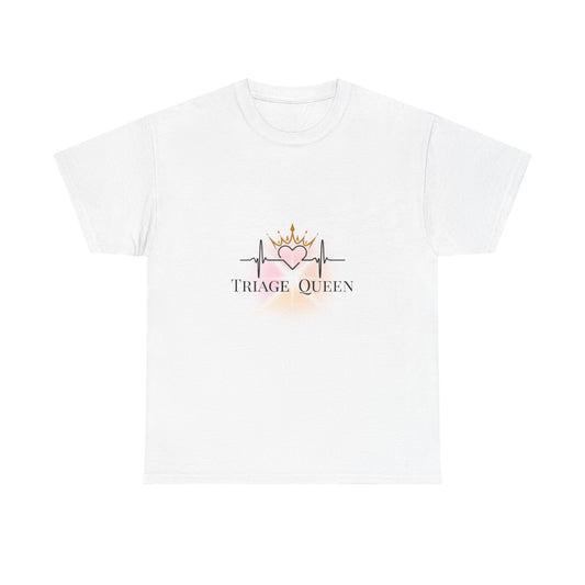 Triage Queen Cotton Tee | Perfect for Nurses, Healthcare Workers, Gifts, Birthdays, Appreciation Events